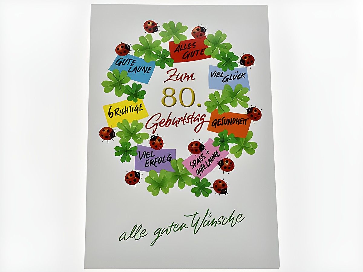 Geburtstagskarte mit dem Schriftzug Zum 80. Geburtstag, umgeben von Glücksklee und Marienkäfern. Bunte Aufkleber mit Wünschen wie Glück, Gesundheit und Erfolg. Hersteller: Juwelier Harnisch. Geburtstagskarten.