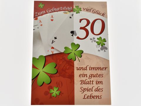 Geburtstagskarte mit dem Text Zum Geburtstag viel Glück 30, verziert mit Spielkarten und Glücksklee, designiert von Juwelier Harnisch, ideal für den 30. Geburtstag.