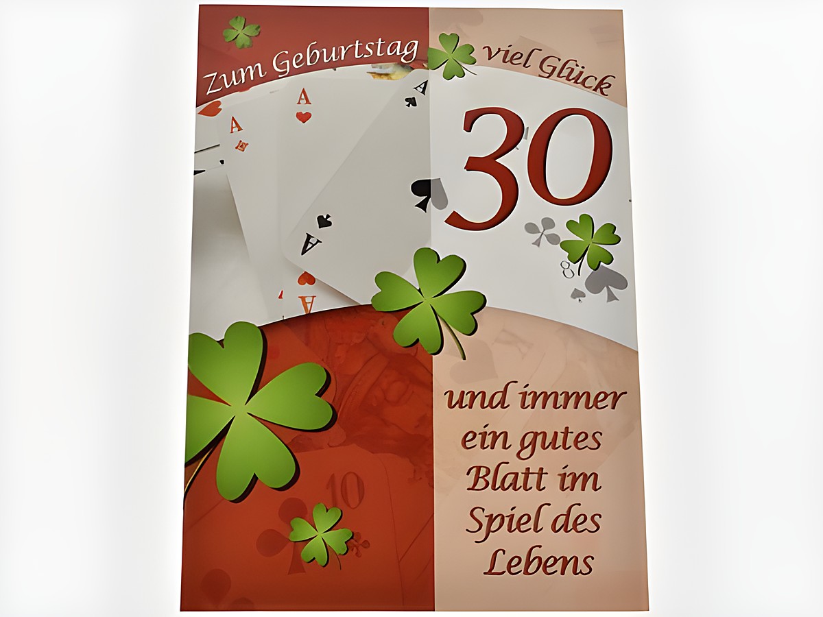 Geburtstagskarte mit dem Text Zum Geburtstag viel Glück 30, verziert mit Spielkarten und Glücksklee, designiert von Juwelier Harnisch, ideal für den 30. Geburtstag.