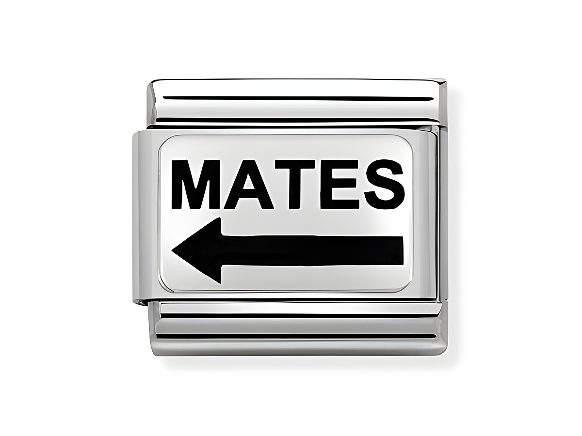 Klassisches Edelstahlplättchen mit dem Schriftzug MATES und einem schwarzen Pfeil nach links, perfekt für personalisierte Armbänder von Nomination.