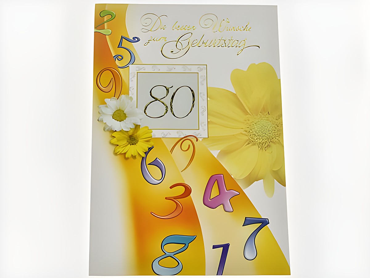 Eine Geburtstagskarte mit bunten Zahlen und gelben Blumen. In der Mitte steht die Zahl 80. Diese Karte stammt von dem Hersteller Juwelier Harnisch und ist für Geburtstagswünsche geeignet.
