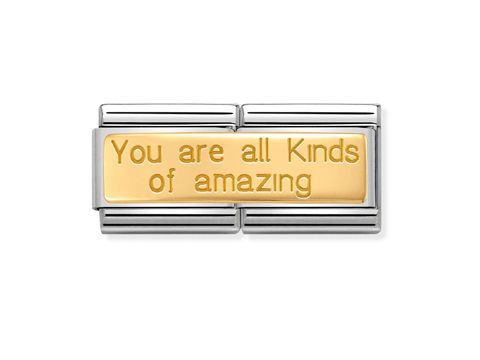 403071022-0 Ein schmucker Charm von Nomination Classic in Gold mit der gravierten Botschaft "You are all kinds of amazing", der Stil und Inspiration vereint.