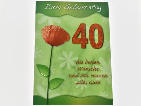 Geburtstagskarte mit einem roten Klatschmohn auf grünem Hintergrund, textlicher Hinweis zum 40. Geburtstag sowie den besten Wünschen und alles Gute, Hersteller Juwelier Harnisch.