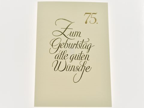 Geburtstagskarte in schlichter Eleganz mit goldener Schrift für den 75. Geburtstag, Hersteller Juwelier Harnisch, eine stilvolle Glückwunschkarte für besondere Anlässe.