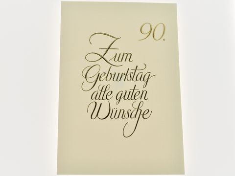 Geburtstagskarte in elegantem Design mit goldener Schrift, auf der die Worte zum Geburtstag und alle guten Wünsche stehen, Hersteller Juwelier Harnisch, ideal für den 90. Geburtstag.