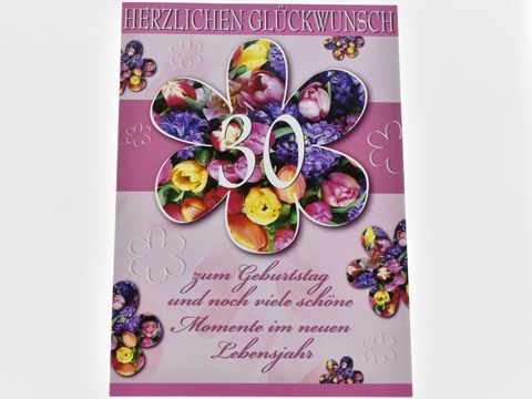 Geburtstagskarte in Pink mit Blumensträußen, auf der „30“ und der Text „Herzlichen Glückwunsch zum Geburtstag und noch viele schöne Momente im neuen Lebensjahr“ zu sehen, Hersteller Juwelier Harnisch.