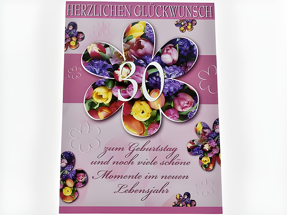Geburtstagskarte in Pink mit Blumensträußen, auf der „30“ und der Text „Herzlichen Glückwunsch zum Geburtstag und noch viele schöne Momente im neuen Lebensjahr“ zu sehen, Hersteller Juwelier Harnisch.