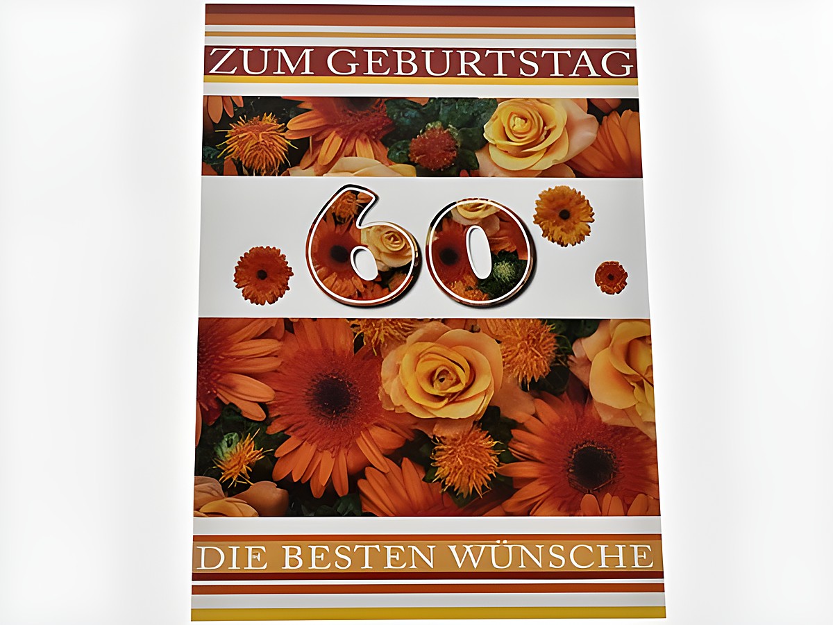 Geburtstagskarte mit einem bunten Blumenmix in Orange und Gelb, versehen mit der Aufschrift Zum Geburtstag 60 und dem Zusatz Die besten Wünsche. Hersteller ist Juwelier Harnisch.