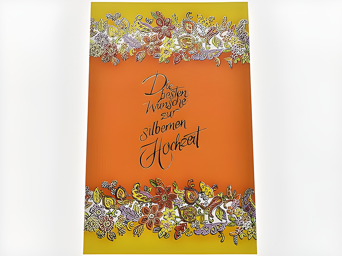 Hochzeitskarte mit Blumenranken und buntem, festlichem Design. Schriftzug "Die besten Wünsche zur silbernen Hochzeit" in eleganter Schrift. Hersteller: Juwelier Harnisch, Hochzeitskarten.